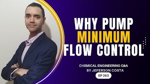WHY MINIMUM RECIRCULATION FLOW IS ADDED TO CENTRIFUGAL PUMPS