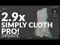 BLENDER 2.9x - SIMPLY CLOTH PRO AWESOME CLOTH ADDON! (UPDATE)