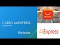 Curso aliexpress versin web 2023  historia aliexpress