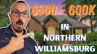 Where to Live in Williamsburg for $500,000 - $600,000 Just North of Colonial Williamsburg