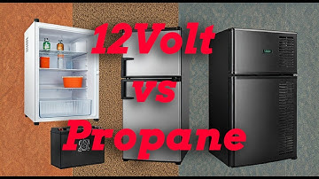 RV Fridge Showdown: Propane vs 12 Volt - Which is King?