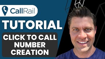 CallRail Conversion Tracking: Creating A Click To Call Number