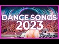 DJ DANCE SONGS 2023 - Remixes &amp; Mashups of Popular Songs 2023 | DJ Dance Remix Club Music Mix 2023