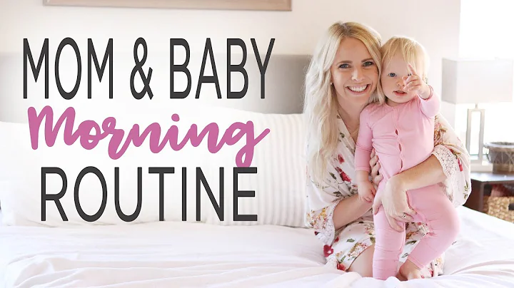 MOM & BABY MORNING ROUTINE 2018