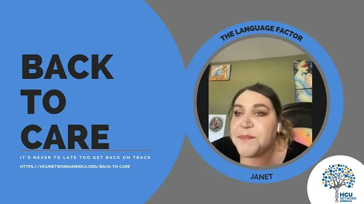 Back to Care with Janet: The Language Factor
