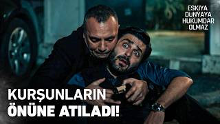 İlyas, Hızır'ı korumak için kurşunların önüne atladı! - Eşkıya Dünyaya Hükümdar Olmaz 7. Bölüm