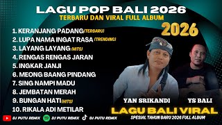 Download Lagu TOP 10 LAGU POP BALI VIRAL DAN TERBARU 2026 || LAGU BALI FULL ALBUM TAHUN BARU 2026 MP3