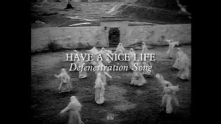 Have A Nice Life - Defenestration Song // Sub Español e Inglés