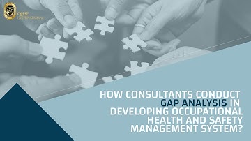 How consultants do Gap Analysis in developing management system.