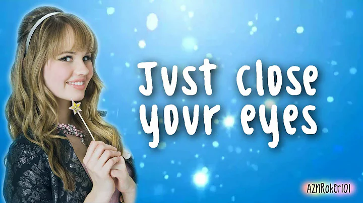 Open Eyes- Debby Ryan {[LYRICS ON SCREEN]}