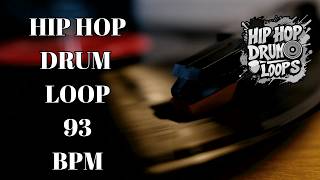 93 BPM Hip Hop Drum Loop | Raw & Gritty
