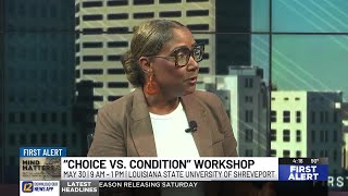 Choice Vs Condition Workshop