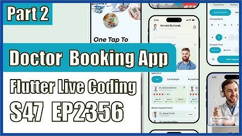 [Flutter] Flutter Live Coding EP2356 (Doctor Booking App UI Part 2)