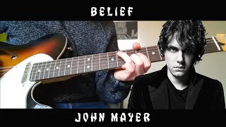 Belief - John Mayer (guitar cover)