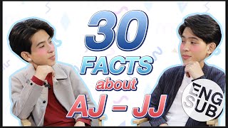 เป็นแฝดมันแยกยาก คงจะยากถ้าให้แยก! | 30 Facts About AJ - JJ