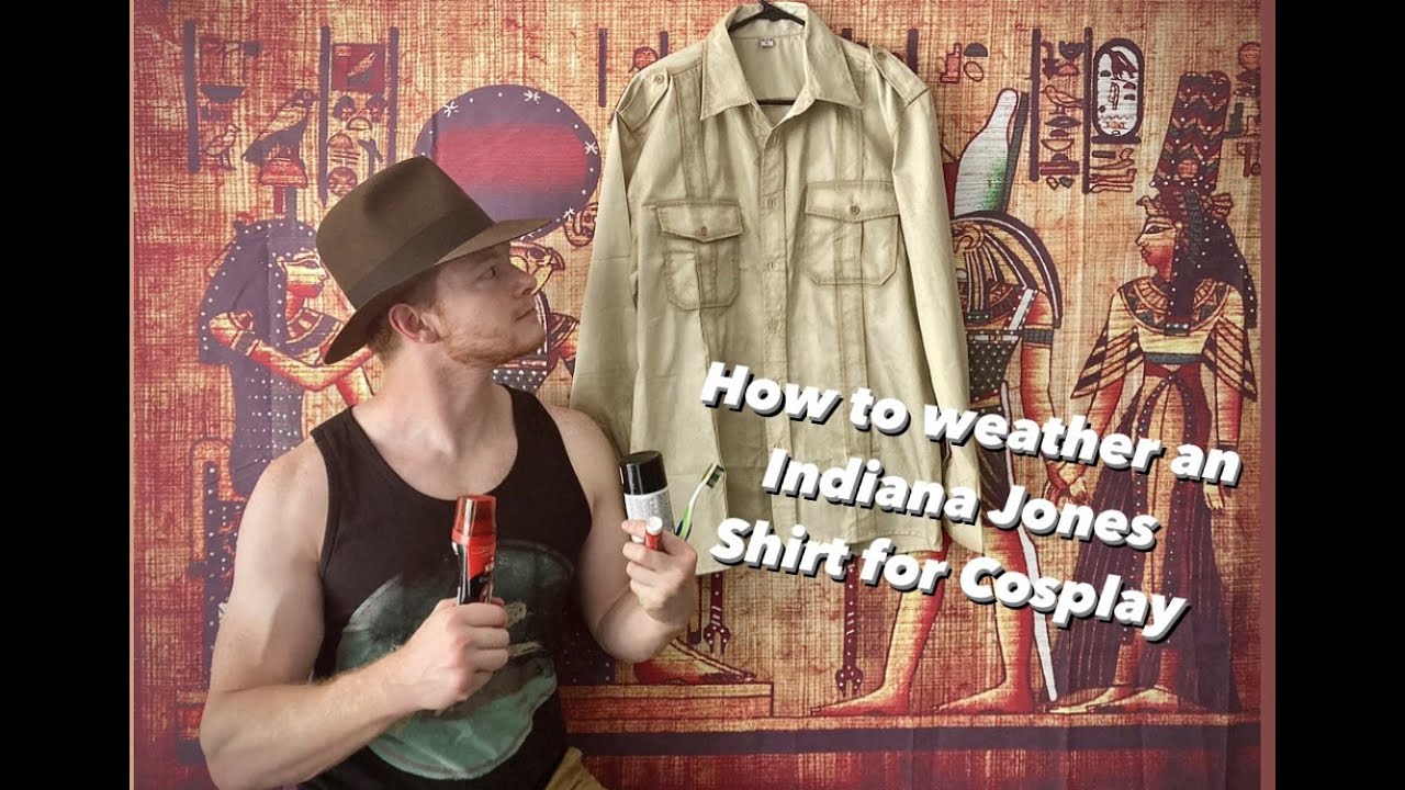 Weathering Tutorial for an Indiana Jones Cosplay Shirt