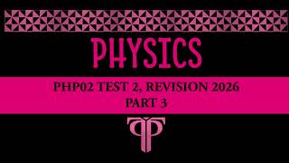 PHP02 Test 2 Revision 2026 Part 3
