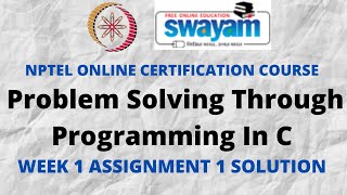 Problem Solving Through Programming In C | NPTEL | Week 1 Assignment 1 Solution | July 2022