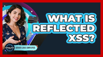 What Is Reflected XSS?