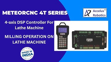 MeteorCNC:4T Series | DSP Controller | Milling Operation | Woodworking Lathe Machine | Made In India