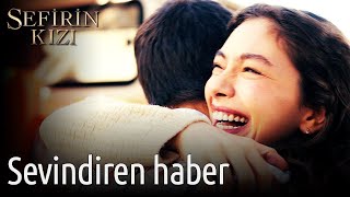 Sefirin Kızı 27. Bölüm - Sevindiren Haber