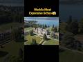 World's Most Expensive School🤯 #factaholic #facts #facthilic #factholic #factoholic