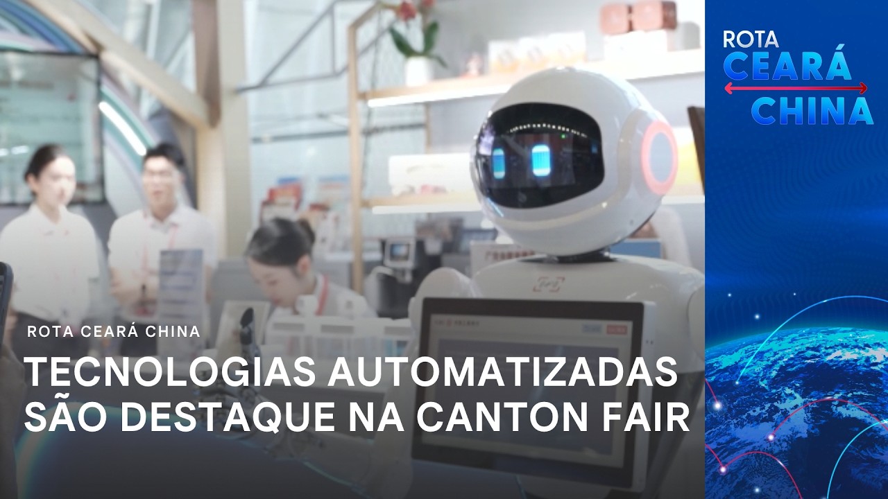 Canton Fair apresenta soluções automatizadas que prometem poupar tempo e trabalho | Jornal da Cidade