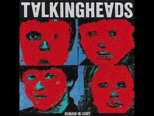 TALKING HEADS - REMAIN IN LIGHT