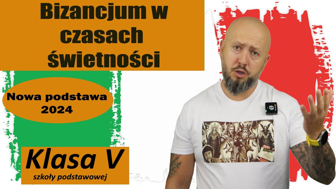 Bizancjum W Czasach świetności Klasa 5