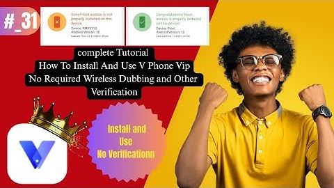#_ 31 V Phone Full Tutorial No Wireless Dubbing Direct Use Without Any Verification #MGX999