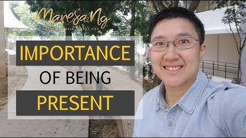 Why is it Important to be Present | Maresa Ng, Business Coach