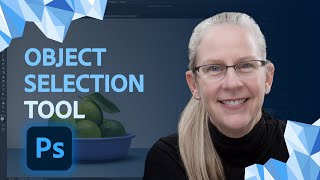 Use the Object Selection Tool to Quickly Edit Images | Photoshop Icebreakers | Adobe Photoshop Profile