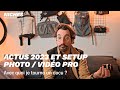 2023 : actualités et détail de mon setup photo et vidéo