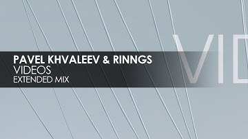Pavel Khvaleev & RINNGS - Videos