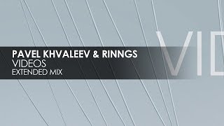 Pavel Khvaleev & RINNGS - Videos