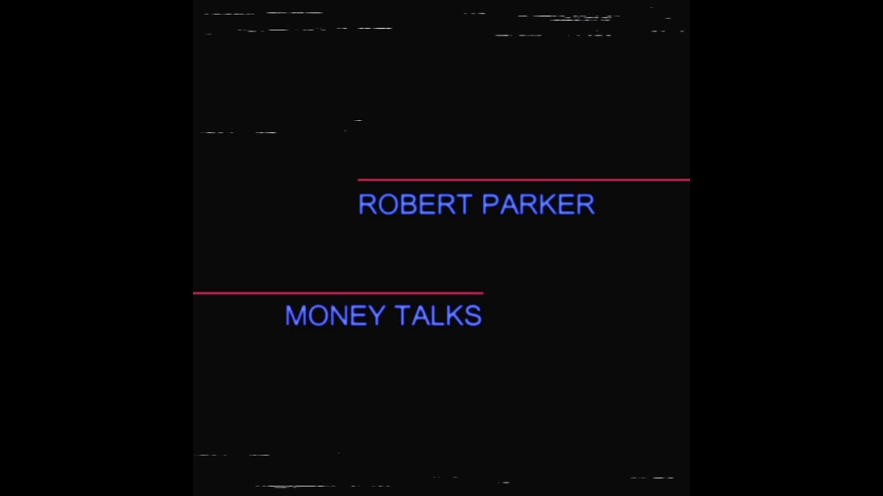 Robert Parker - Negotiations