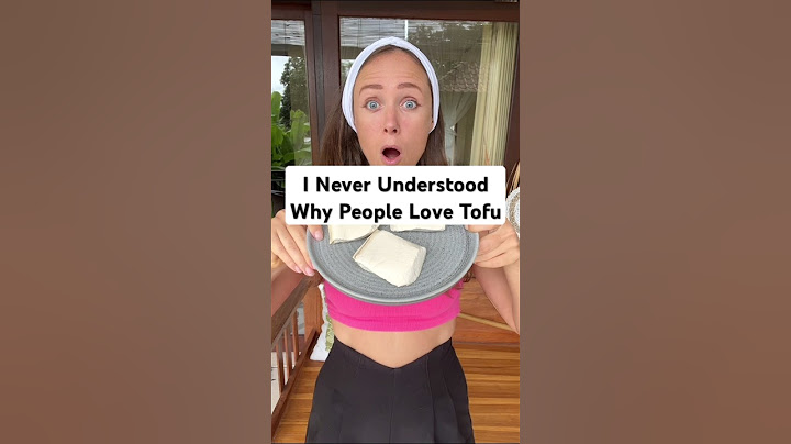 I Never Understood Why People Love Tofu