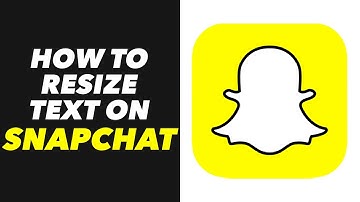 How to Resize Text on Snapchat - Snapchat Text Resize Tutorial (EASY)