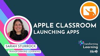 Apple Classroom: Launching Apps - Transforming Learning Fife screenshot 5