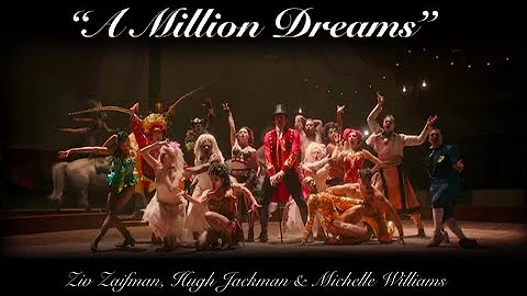 A Million Dreams (w/lyrics) from “The Greatest Showman”  ~  Ziv Zaifman, Hugh Jackman & Michelle Wi