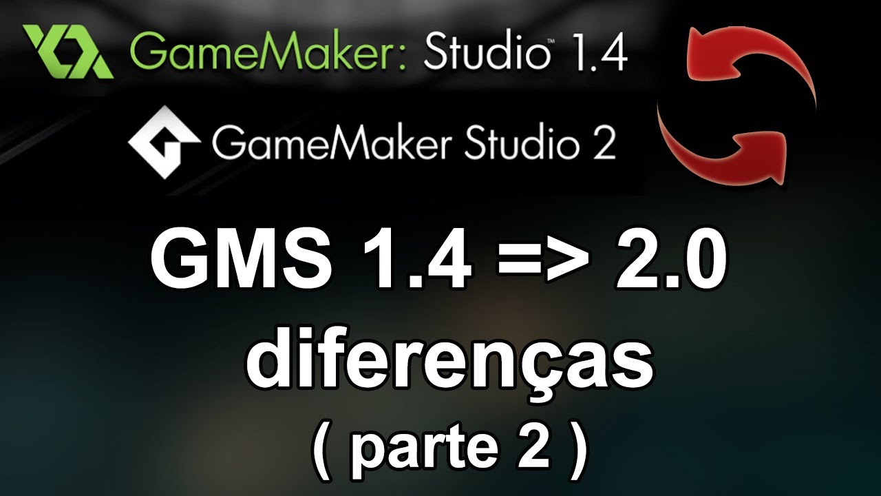 GameMaker Studio 1.4 e 2.0 - diferenças (parte2) - YouTube