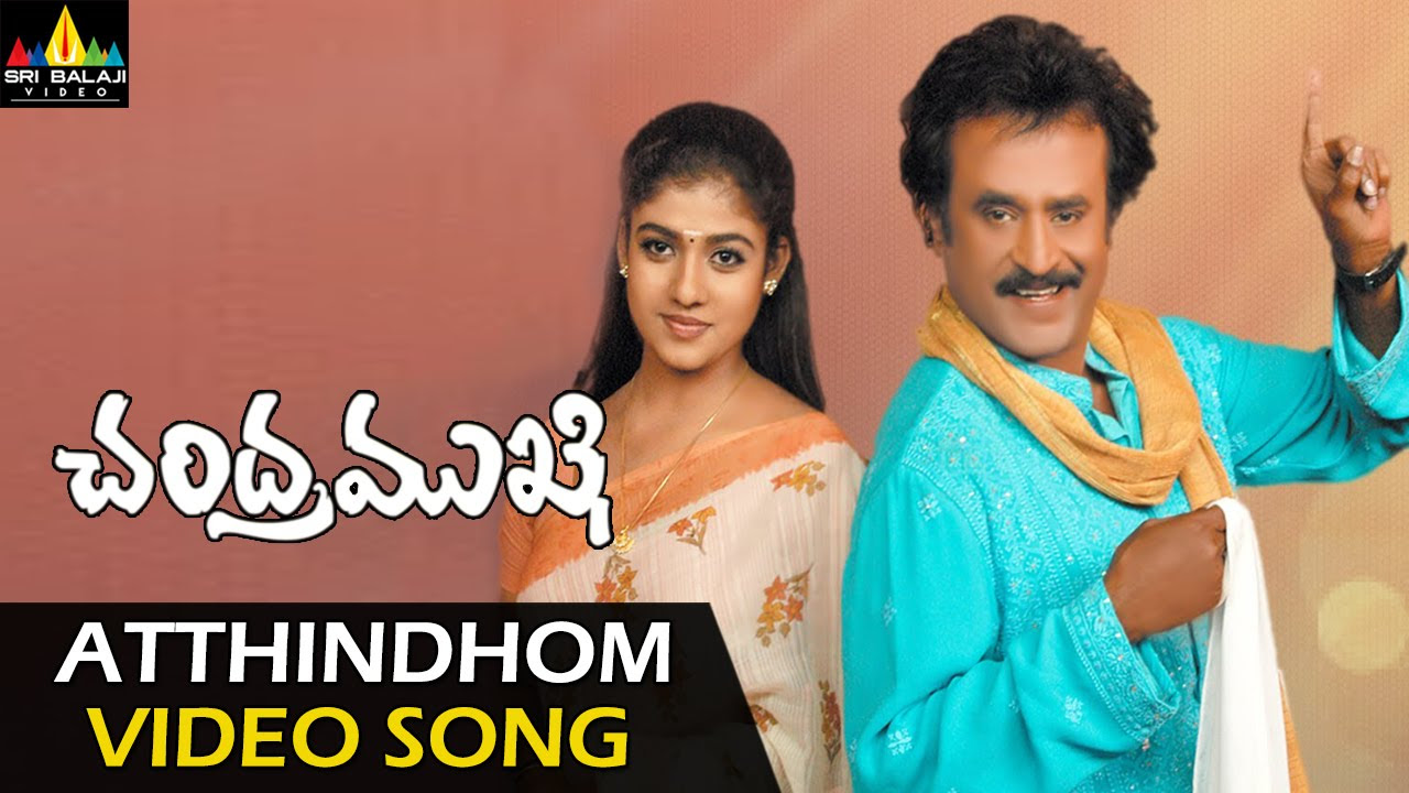 Chandramukhi Video Songs  Atthindhom Video Song  Rajinikanth Jyothika Nayanatara