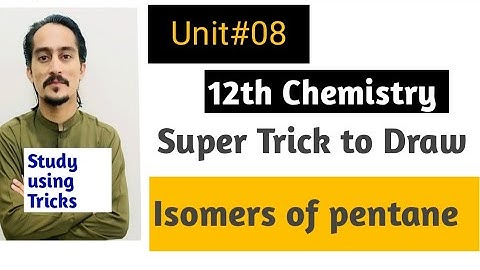How Many Structural Isomers can you Draw For Pentane.|isomers of pentane|.||advance knowledge||.