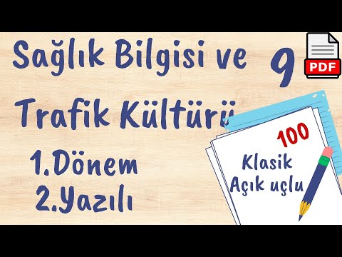 Sağlık Bilgisi ve Trafik Kültürü 9. Sınıf 1. Dönem 2. Yazılı Klasik Açık Uçlu Soruları +PDF 20232024