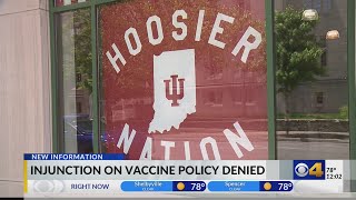 Judge affirms IU COVID-19 vaccination policy, denies injunction