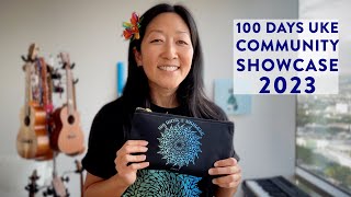 100 Days of Ukulele 💯 Community Showcase 2023