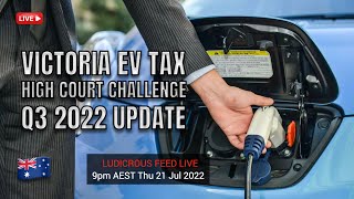 Victoria 2022 Electric Vehicle Tax Court Case Update Q3 | Australia