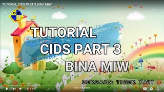 CIDS PART 3 BINA MIW BAHAGIAN A