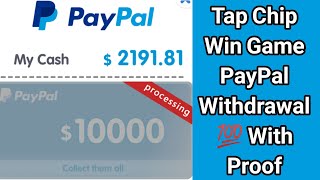 Tap Chip Win $10000 Payment Withdrawal 💯 With Proof| How to withdraw money screenshot 4