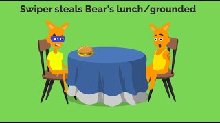 Swiper steals Bear's lunch and gets grounded
